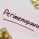 Top 8 things To Do To Get Through Perimenopause